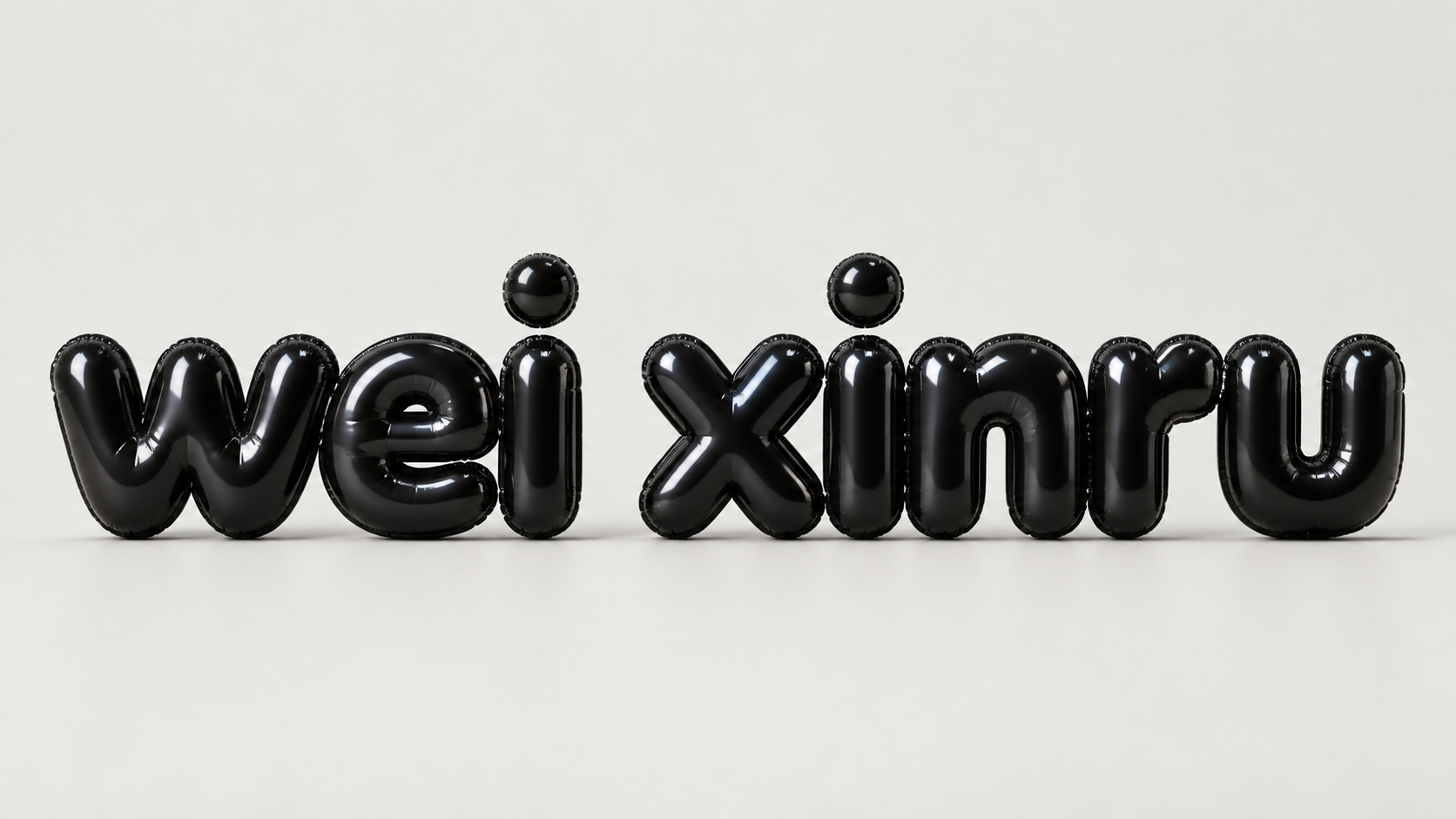 Wei Xinru — black inflatable lettering